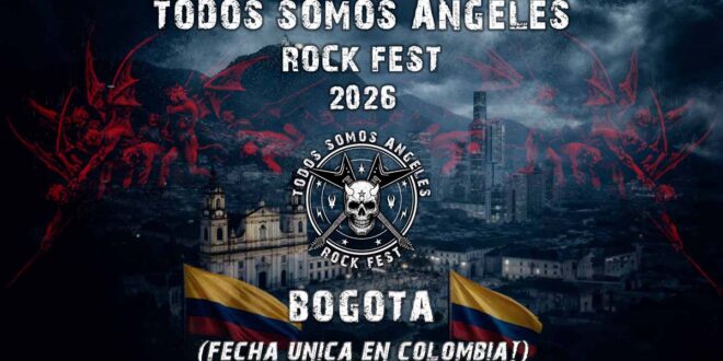 Todos Somos Angeles Rock Fest 2026 Bogotá