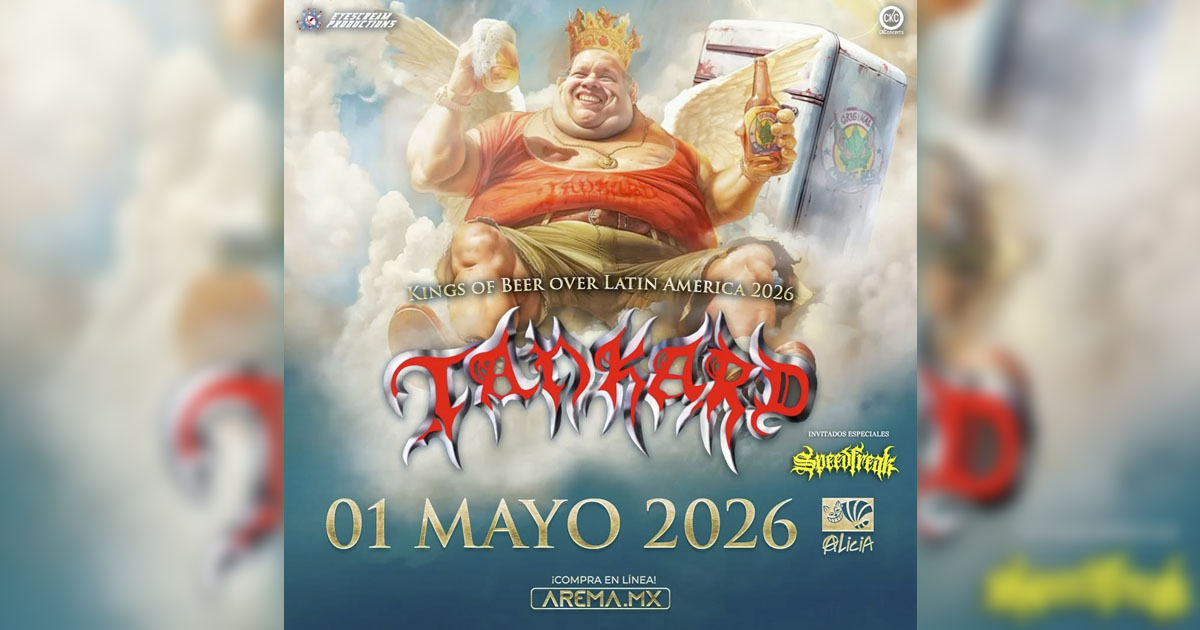 Tankard en CDMX 2026 FT